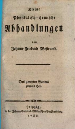 Kleine physikalisch-chemische Abhandlungen, 2,2