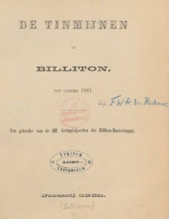 De tinmijnen op Billiton, tot ultimo 1861 : ten gebruike voor de HH. Geëmploijeerden der Billiton-Maatschappij
