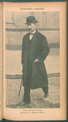 Doctor Enrique S. Pérez, administrador de Impuestos Internos - [Retrato] : Transeúntes conocidos