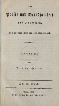Bd. 3: Die Poesie und Beredsamkeit der Deutschen
