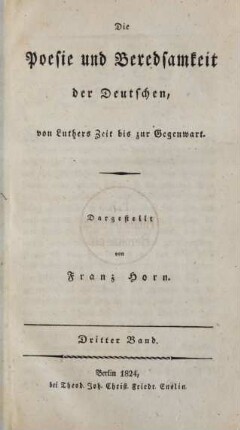 Bd. 3: Die Poesie und Beredsamkeit der Deutschen