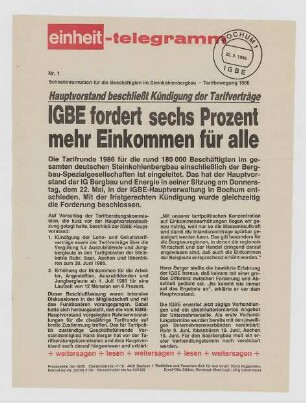 "Hauptvorstand beschließt Kündigung der Tarifverträge. IGBE fordert sechs Prozent mehr Einkommen für alle"