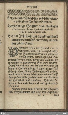 Folgen etliche Andächtige und sehr bewegliche Geist-und Trostreiche Gebätlein