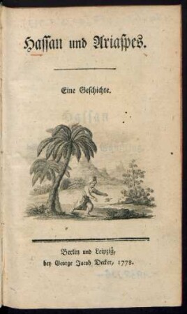 Hassan und Ariaspes : Eine Geschichte