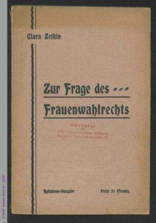 Zur Frage des Frauenwahlrechts : Bearbeitet nach dem Referat auf der Konferenz sozialistischer Frauen zu Mannheim
