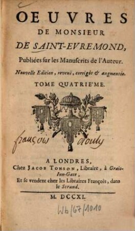 Oeuvres de Monsieur de Saint-Évremond : publiées sur les manuscrits de l'auteur. 4