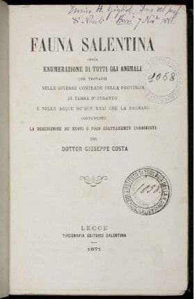 [1]: Fauna Salentina Ossia Enumerazione Di Tutti Gli Animali Che Trovansi Nelle Diverse Contrade Della Provincia Di Terra D'Otranto E Nelle Acque De'Due Mari Che La Bagnano. [1]