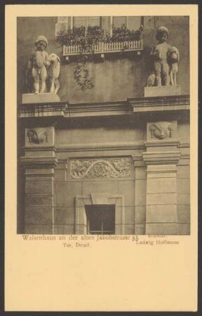 Ansichtskarte "Waisenhaus an der alten Jakobstrasse" [2/2]