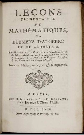 Leçons Élémentaires De Mathématiques : Ou Élémens D'Algèbre Et De Géométrie
