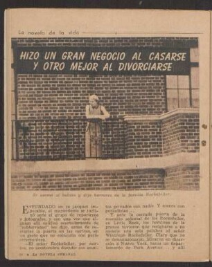 Hizo un gran negocio al casarse y otro mejor al divorciarse [La novela de la vida]