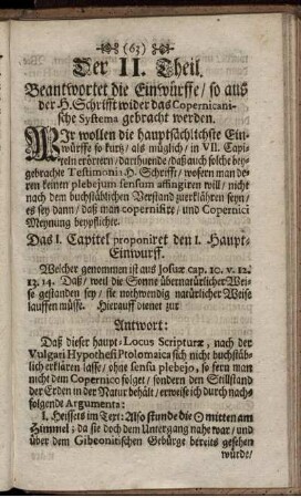 Der II. Theil. Beantwortet die Einwürffe, so aus der H. Schrifft wider das Copernicanische Systema gebracht werden
