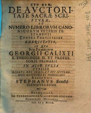De Avctoritate Sacrae Scriptvrae, Et Nvmero Librorvm Canonicorvm Veteris Testamenti Contra Pontificios Exercitatio