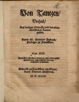 Von Tantzen, Vrtheil, Auß heiliger Schrifft, vnd den alten Christlichen Lerern gestelt