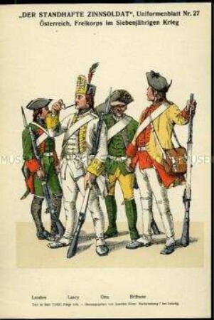 Uniformdarstellung, Infanteristen und Reiter verschiedener Freikorps, Kaiserreich Österreich, 1756/1763.