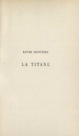 Livre septième. La Titane
