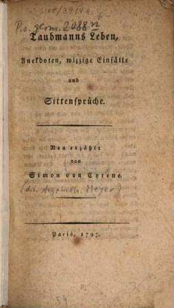 Taubmanns Leben, Anekdoten, wizzige Einfälle und Sittensprüche