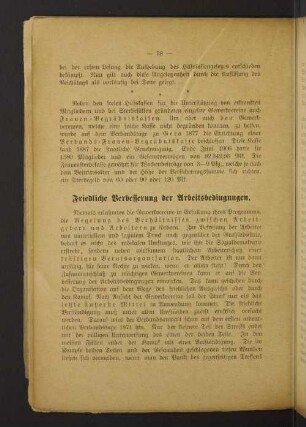 Friedliche Verbesserung der Arbeitsbedingungen.