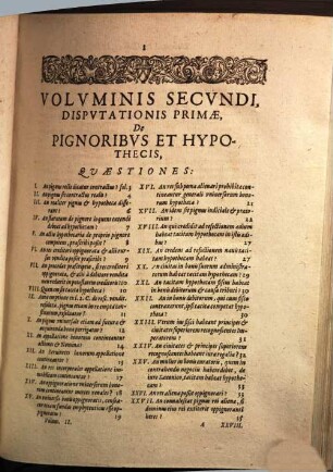 Hieronymi Treutleri Iurisconsulti Selectarum Disputationum, Ad Ius Civile Iustinianaeum, Quinquaginta Libris Pandectarum Comprehensum, Resolutiones absolutißimae, 2[,1]