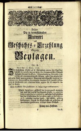 Folgen die in bevorstehender Antwort und Geschichts-Erzehlung allegirte Beylagen.