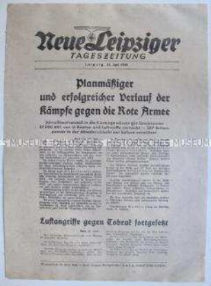 Extrablatt der "Neuen Leipziger Tageszeitung" zum Kampf gegen die Rote Armee und italienische Luftangriffe gegen Tobruk