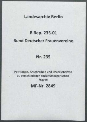 Petitionen, Anschreiben und Druckschriften zu verschiedenen sozialfürsorgerischen Fragen