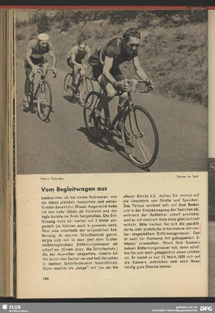 Vom Begleitwagen aus