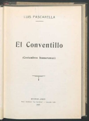 El conventillo : (costumbres bonaerenses)