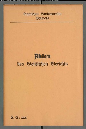 Barbara Juliane Leßmann, Brakelsiek, gegen Hans Hermann Leßmann, Brakelsiek, Knecht bei Konduktor Führing zu Schieder, wegen einer Eheklage