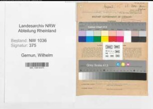 Entnazifizierung Wilhelm Gernun , geb. 04.03.1898 (Kaufmaennischer Angestellter)