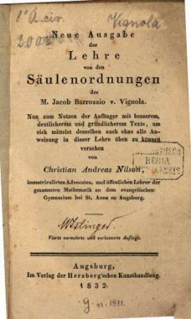 Neue Ausgabe der Lehre von den Säulenordnungen des Jacob Barozzio von Vignola