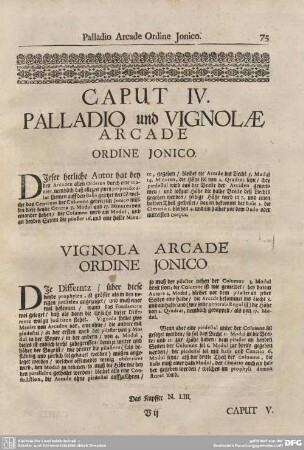 Caput IV. Palladio und Vignolae Arcade Ordine Jonico.