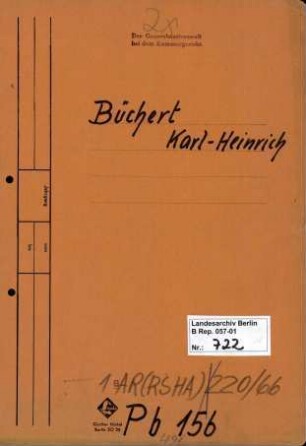 Personenheft Karl-Heinrich Büchert (*06.03.1913), Kriminalkommissar und und SS-Hauptsturmführer