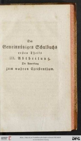 III. Abtheilung: Die Anweisung zum wahren Christenthum