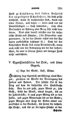 V. Eigenthümlichkeiten des Orts, und seiner Gegend.