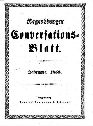 Regensburger Conversations-Blatt. 1858