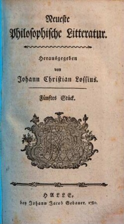 Neueste philosophische Litteratur. 5. [1780]