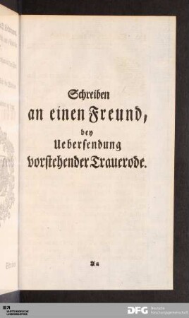 Schreiben an einen Freund, bey Uebersendung vorstehender Trauerode.