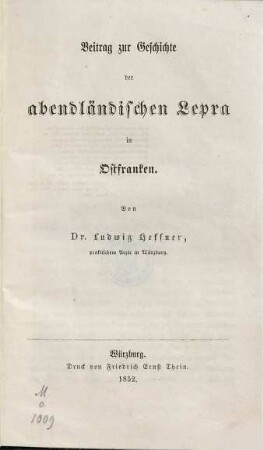 Beitrag zur Geschichte der abendländischen Lepra in Ostfranken