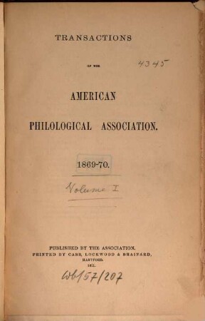 Transactions of the American Philological Association : TAPA. 1. 1869/70 (1871)