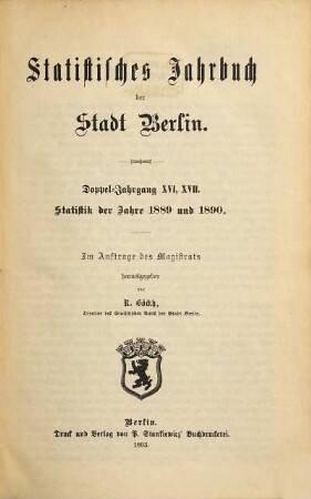 Statistisches Jahrbuch der Stadt Berlin. 16/17. 1889/90 (1893)