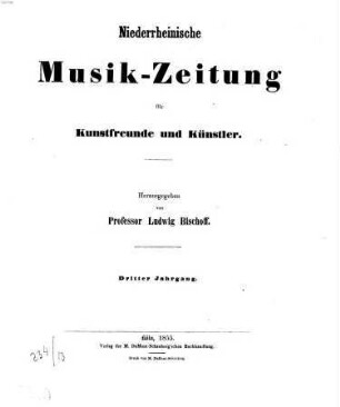 Niederrheinische Musik-Zeitung für Kunstfreunde und Künstler. 3. 1855