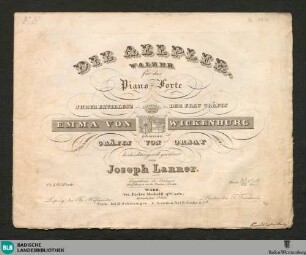 Die Aelpler : Walzer für das Piano-Forte; 124stes Werk