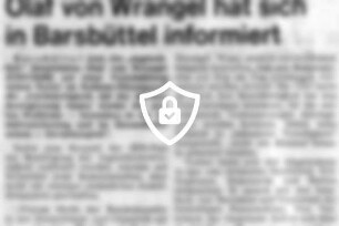 [Name maskiert] Wrangel hat sich in Barsbüttel informiert