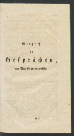 Versuch in Gespraechen, um Begriffe zu entwickeln.