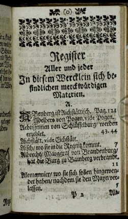 Register Aller und jeder In diesem Wercklein sich befindlichen merckwürdigen Materien.