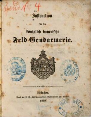 Instruction für die königlich bayerische Feld-Gendarmerie