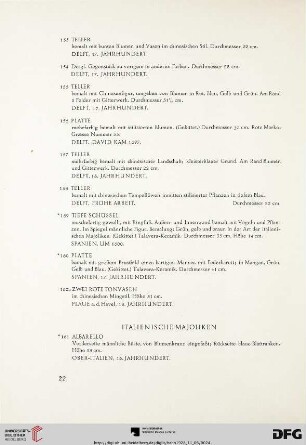 Italienische Majoliken, Griechisch-Römische Tonarbeiten, Porzellan (Nr.161-244)