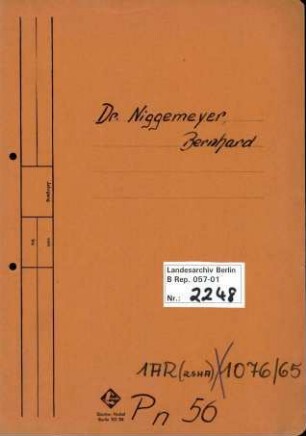 Personenheft Dr. Bernhard Niggemeyer (*22.06.1908), Regierungs- und Kriminalrat und SS-Sturmbannführer