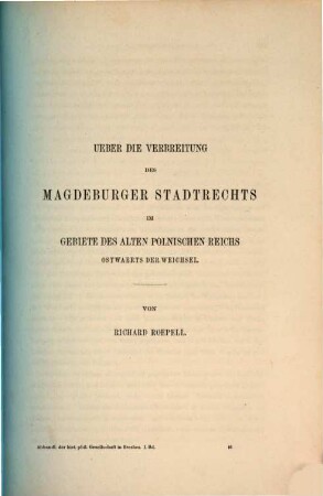 Ueber die Verbreitung des Magdeburger Stadtrechts im Gebiete des alten polnischen Reichs ostwaerts der Weichsel