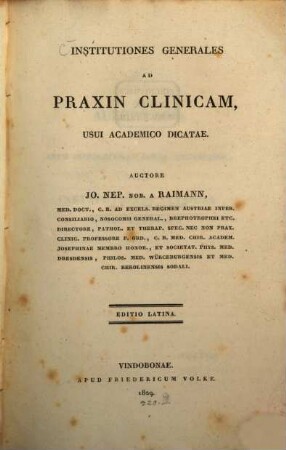 Institutiones generales ad praxin clinicam, usui academico dicatae